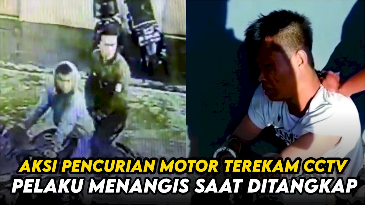 VIDEO: Aksi Pencurian Motor Terekam CCTV, Pelaku Menangis Saat Ditangkap