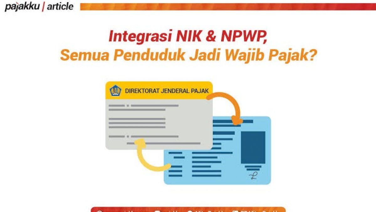 NIK Akan Jadi NPWP, Begini Kelebihan yang Didapat Masyarakat