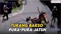 VIDEO: Viral, Tukang Bakso Pura-pura Jatuh Biar Dikasihani Warga