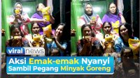 VIDEO: Aksi Emak-emak Nyanyi Sambil Pegang Minyak Goreng