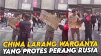 VIDEO: Polisi China Larang Warganya yang Protes Perang Rusia-Ukraina