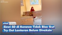 VIDEO: Siswi SD di Konawe Tidak Bisa Ikut Try Out Lantaran Belum Divaksin COVID-19
