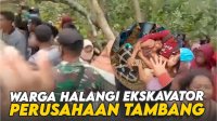 VIDEO: Warga Konawe Halangi Ekskavator Perusahaan Tambang, Teriak Takbir Hingga Buka Baju