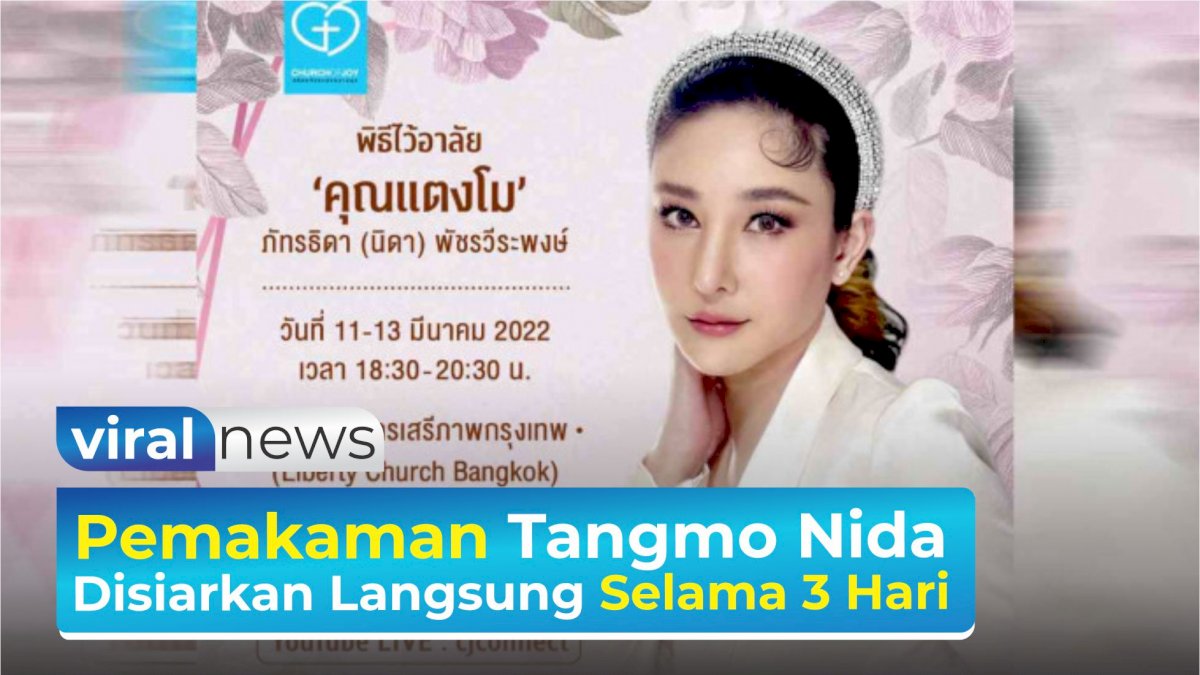 VIDEO: Pemakaman Artis Tangmo Nida Akan Disiarkan Langsung Selama 3 Hari