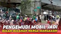 VIDEO: Tabrak Lari, Pengemudi Mobil Jadi Bulan-bulanan Warga Margaasih