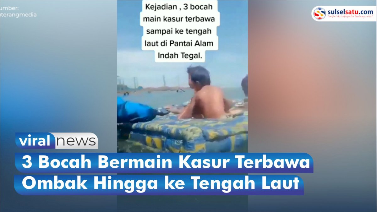 VIDEO: Viral, 3 Bocah Bermain Kasur Terbawa Ombak Hingga ke Tengah Laut