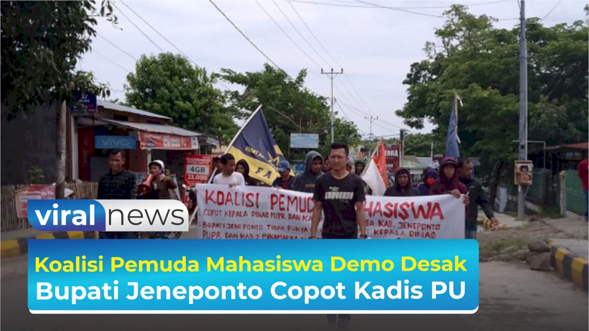 VIDEO: Koalisi Pemuda Mahasiswa Demo Desak Bupati Jeneponto Copot Kadis PU