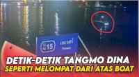 VIDEO: Terekam CCTV, Detik detik Tangmo Dina Seperti Melompat dari Atas Boat