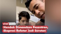 VIDEO: Hendak Dimasukan Pesantren, Ekspresi Putra Raffi Ahmad Jadi Sorotan
