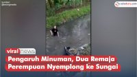 VIDEO: Pengaruh Minuman, Dua Remaja Perempuan Nyemplong ke Sungai