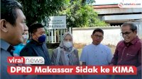 VIDEO: DPRD Kota Makassar Sidak ke KIMA, Buntut Polemik PPTI 30%
