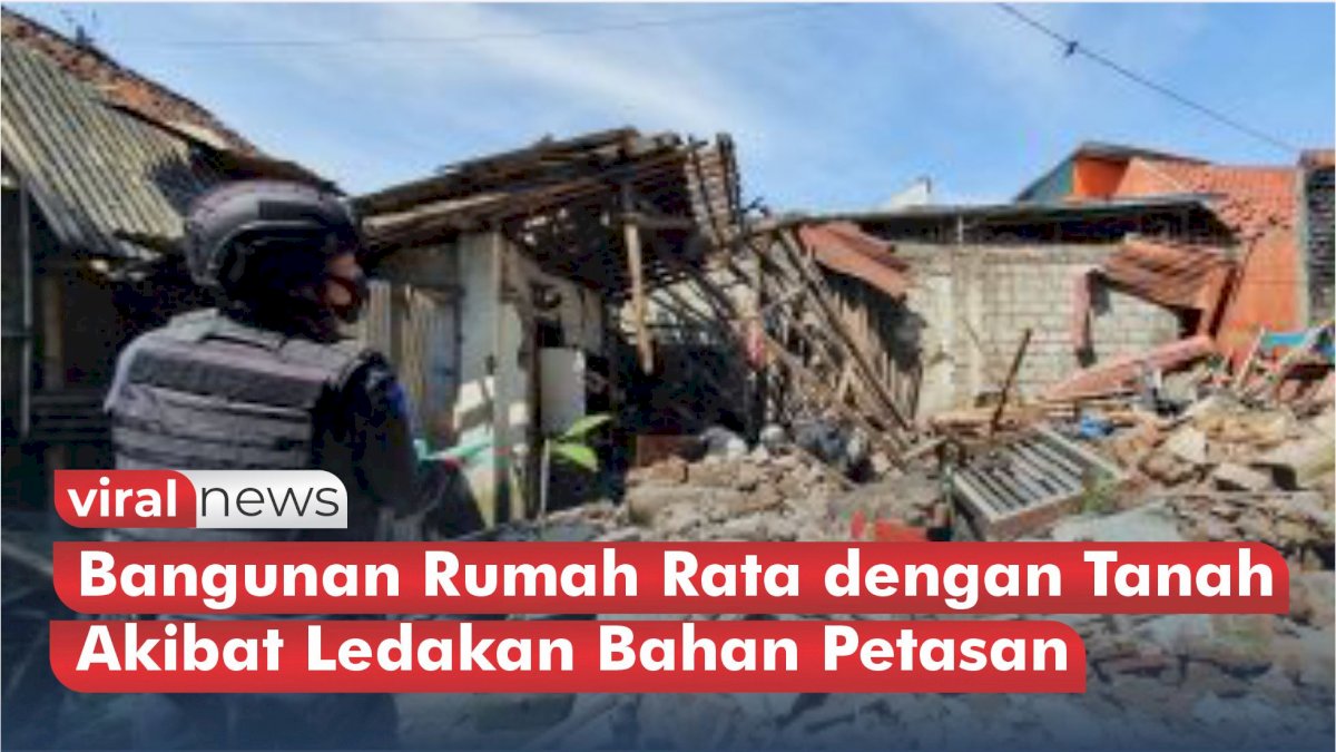 VIDEO: Bangunan Rumah Rata dengan Tanah Akibat Ledakan Bahan Pembuat Petasan