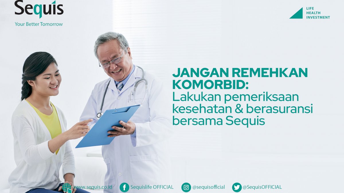 Siapkan Asuransi Sebelum Terkena Komorbid, Sequiz Bisa Jadi Pilihan Tepat