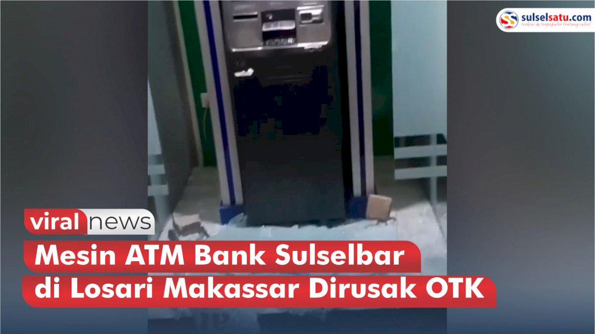 VIDEO: Mesin ATM Bank Sulselbar di Anjungan Losari Makassar Dirusak OTK