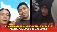 VIDEO: Klarifikasi Pria yang Disebut Sebagai Pelaku Pemukul Ade Armando