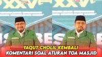 VIDEO: Menteri Agama Yaqut Cholil Kembali Komentari Soal Aturan Toa Masjid
