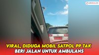 VIDEO: Viral, Diduga Mobil Satpol PP Tak Beri Jalan untuk Ambulans