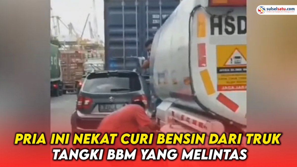 VIDEO: Viral, Pria Ini Nekat Curi Bensin dari Truk Tangki BBM yang Melintas