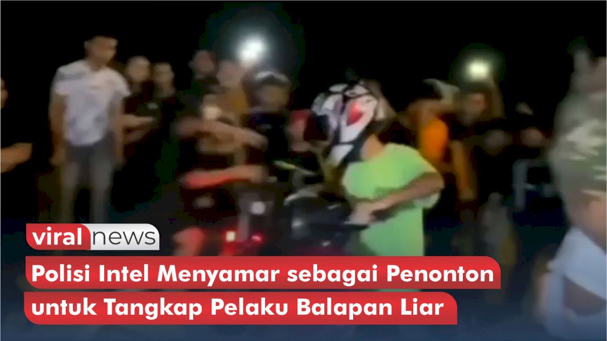 VIDEO: Polisi Intel Menyamar sebagai Penonton untuk Tangkap Pelaku Balapan Liar