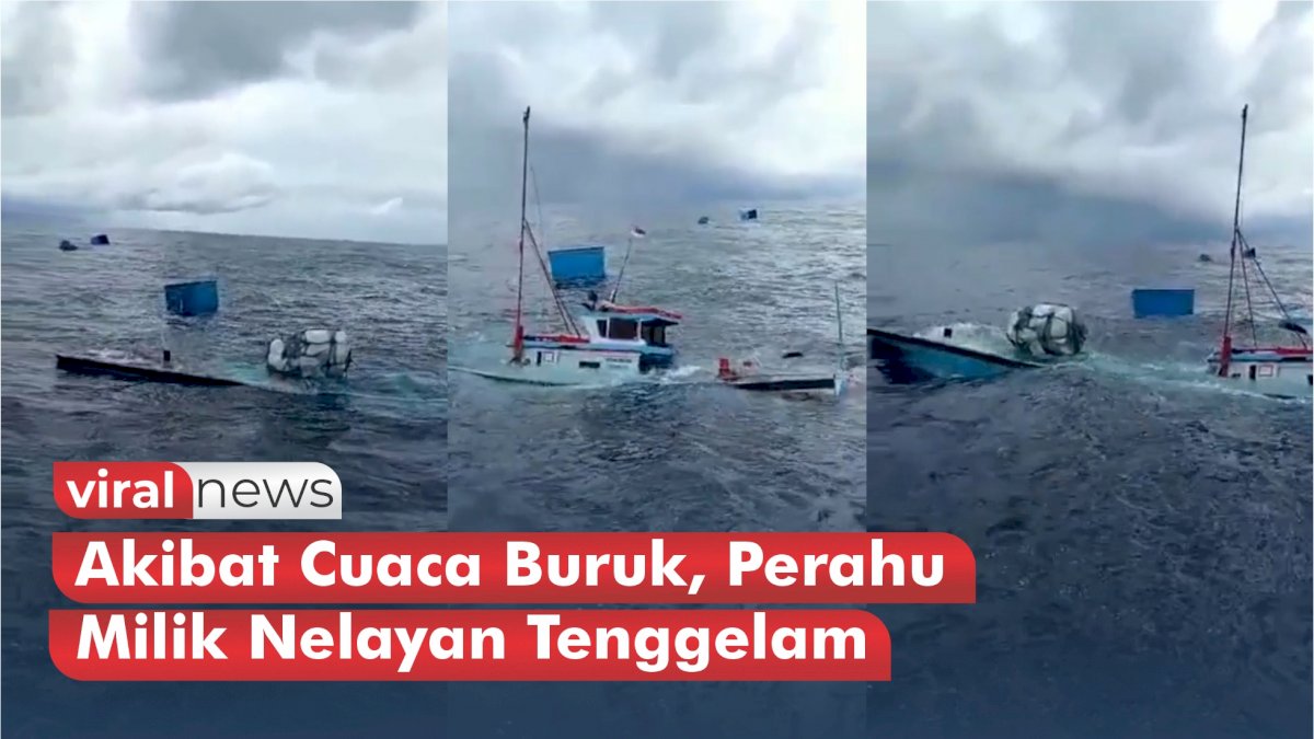 VIDEO: Akibat Cuaca Buruk, Perahu Milik Nelayan Tenggelam