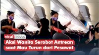 VIDEO: Aksi Wanita Serobot Antrean saat Mau Turun dari Pesawat, Malah Diomeli Emak-emak