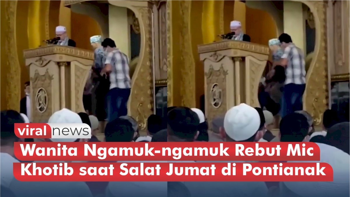 VIDEO: Viral, Wanita Ngamuk-ngamuk Rebut Mic Khotib saat Salat Jumat di Pontianak