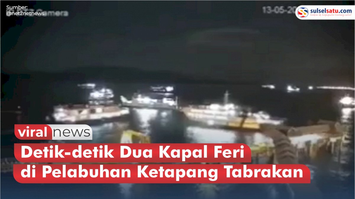 VIDEO: Detik-detik Dua Kapal Feri di Pelabuhan Ketapang Tabrakan