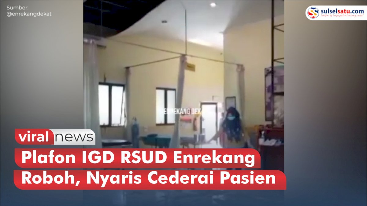 VIDEO: Detik-detik Plafon IGD RSUD Enrekang Roboh, Nyaris Cederai Pasien