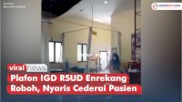 VIDEO: Detik-detik Plafon IGD RSUD Enrekang Roboh, Nyaris Cederai Pasien