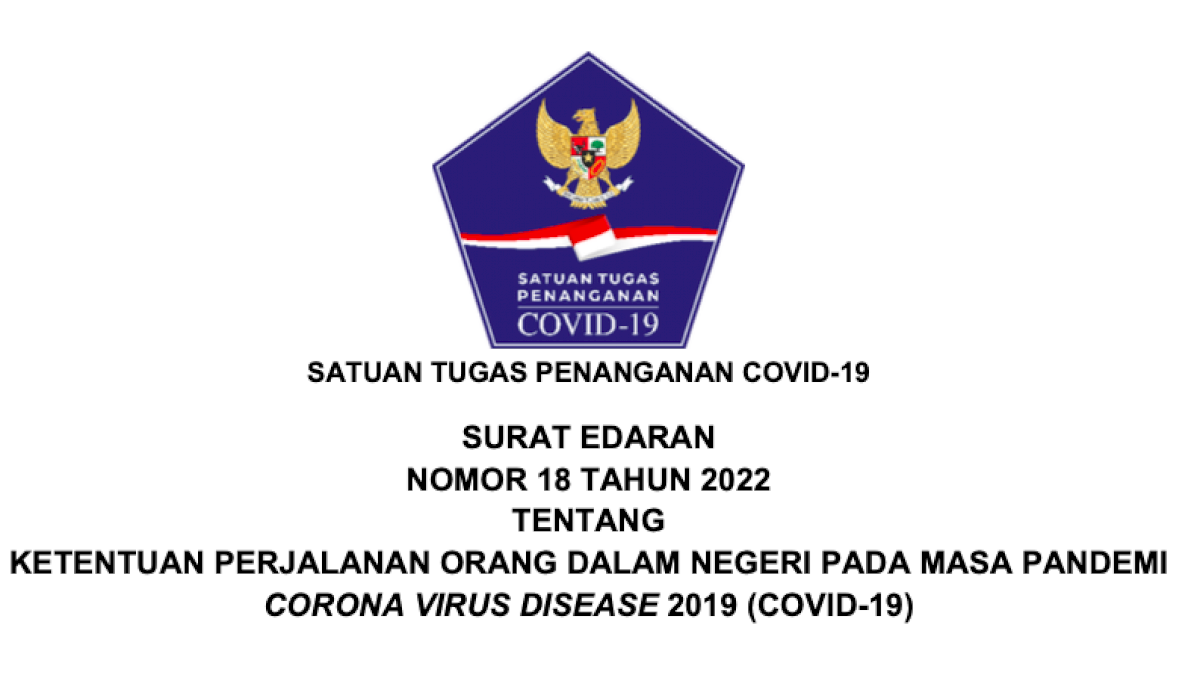 Satgas Penanganan Covid-19 Terbitkan SE Perjalanan Domestik di Masa Pandemi, Berikut Ketentuannya