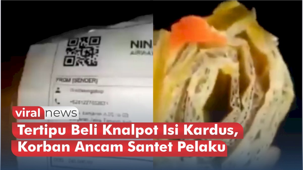VIDEO: Tertipu Beli Knalpot Isi Kardus, Korban Ancam Santet Pelaku