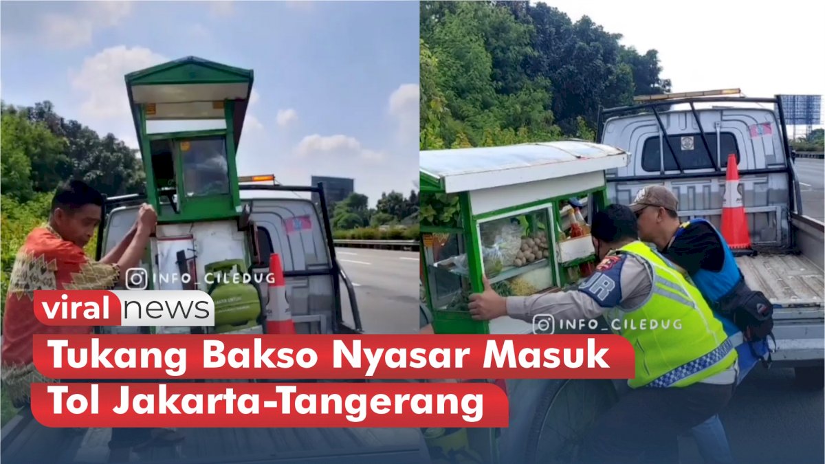VIDEO: Viral, Penjual Bakso Nyasar Masuk Tol Jakarta-Tangerang