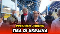 VIDEO: Jokowi dan Ibu Negara Iriana Tiba di Ukraina