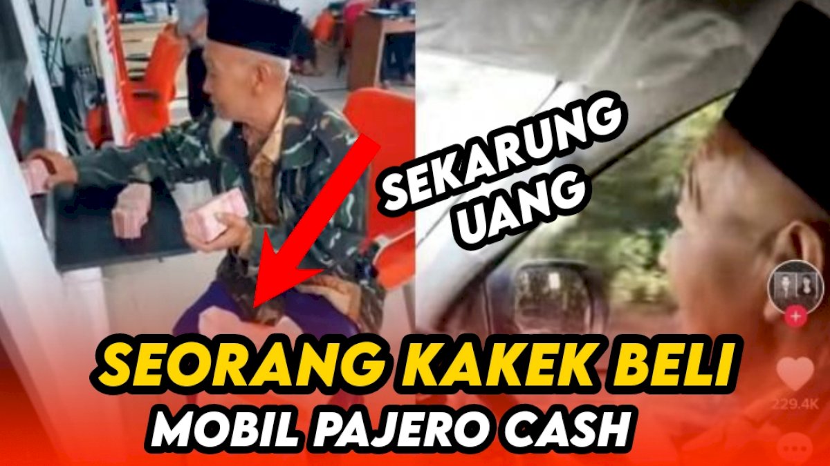 VIDEO: Viral, Seorang Lansia Beli Pajero Cash dengan Sekarung Uang