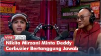 VIDEO: Rumahnya Didatangi Polisi, Nikita Mirzani Minta Deddy Corbuzier Bertanggung Jawab
