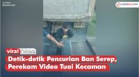 VIDEO: Detik-detik Pencurian Ban Serep, Perekam Video Tuai Kecaman