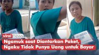 VIDEO: Emak-emak Ngamuk saat Diantarkan Paket, Ngaku Tidak Punya Uang untuk Bayar
