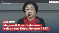 VIDEO: Megawati Bawa Indonesia Keluar dari Krisis Moneter 1997 Hingga Dapat Awards