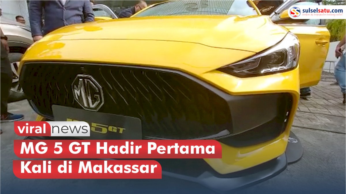 VIDEO: Ramaikan Pasar Otomotif Indonesia Timur, MG 5 GT Hadir Pertama Kali di Makassar