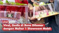 VIDEO: Viral, Gadis di Bone Dilamar dengan Mahar 1 Showroom Mobil