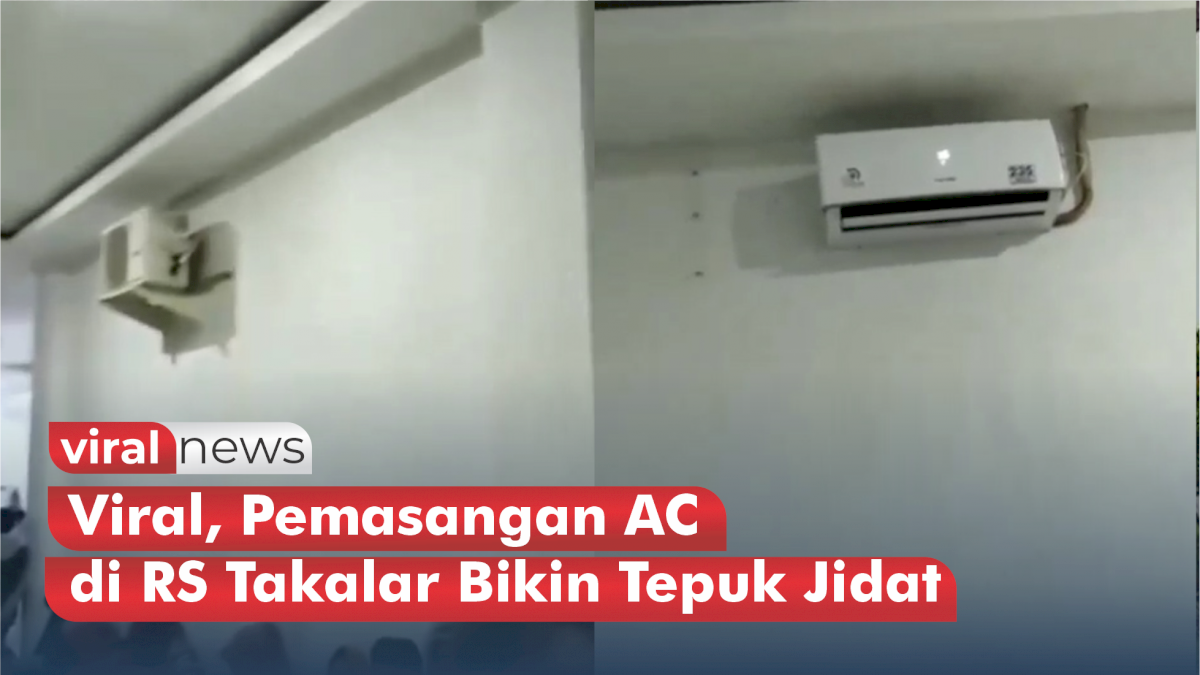 VIDEO: Viral, Pemasangan AC di RS Takalar Bikin Tepuk Jidat