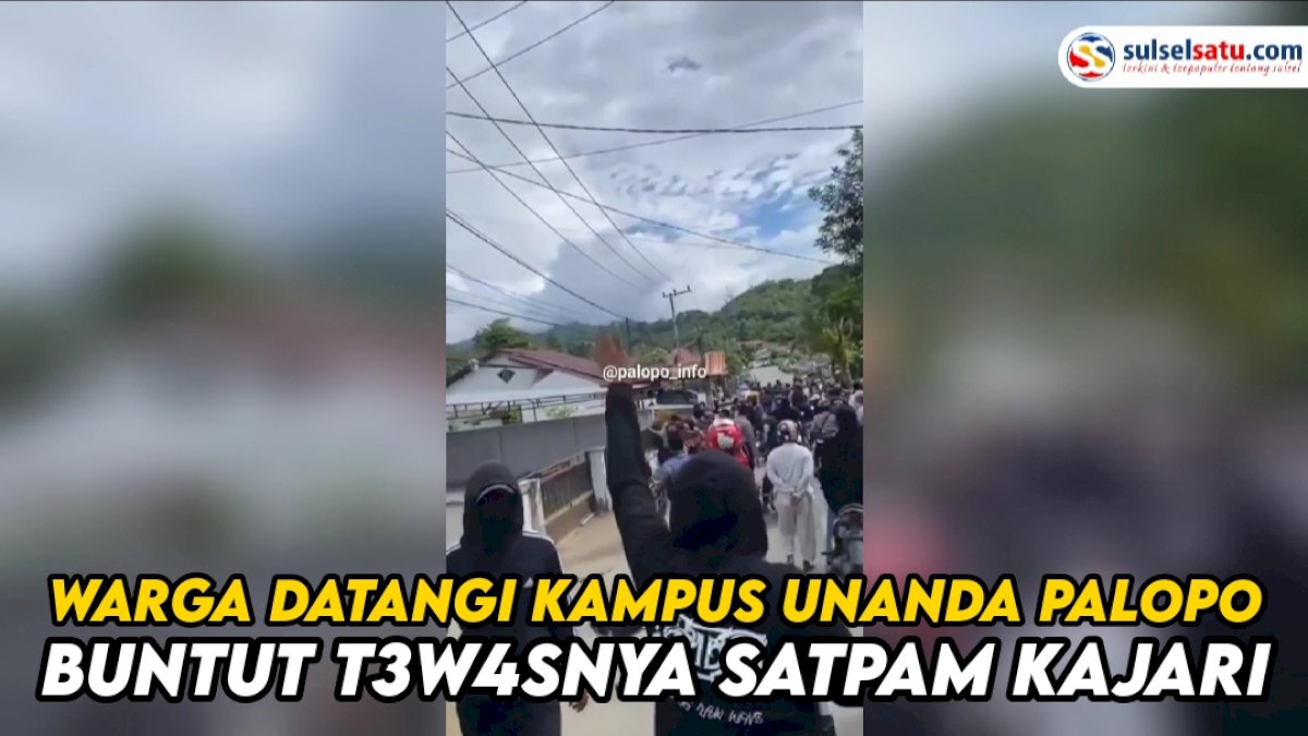 VIDEO: Warga Datangi Kampus Unanda Palopo, Buntut Tewasnya Satpam Kajari Palopo