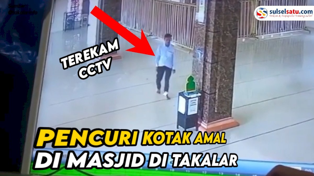 VIDEO: Terekam CCTV, Aksi Pembobolan Masjid di Takalar