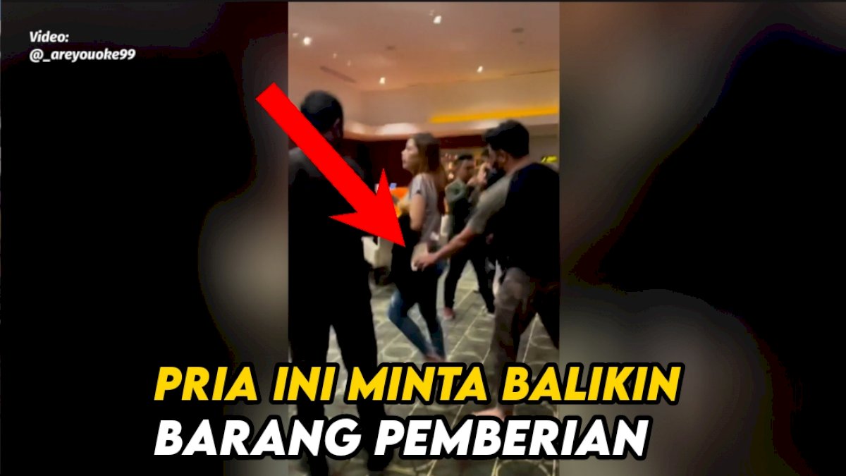 VIDEO: Putus, Pria Ini Minta Balikin Barang Pemberian