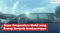VIDEO: Aksi Emak-emak Tegur Pengendara Mobil yang Buang Sampah Sembarangan