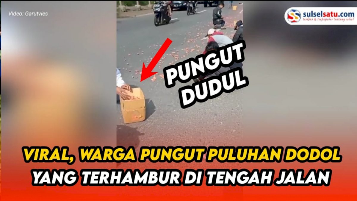 VIDEO: Viral, Warga Pungut Puluhan Dodol yang Terhambur di Tengah Jalan