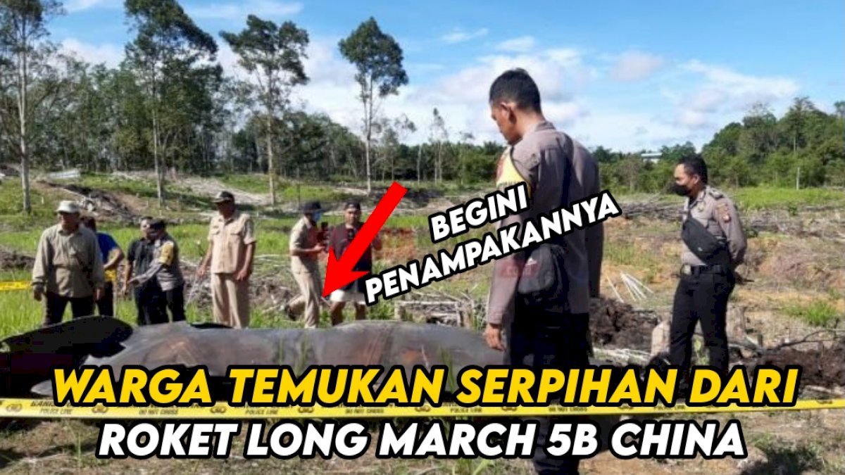 VIDEO : Warga Temukan Serpihan dari Roket Long March 5B China yang Jatuh di Tengah Kebun