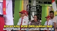 VIDEO: Bocah Asal Bone Dikeluarkan dari Barisan Gerak Jalan Lantaran Warna Baju