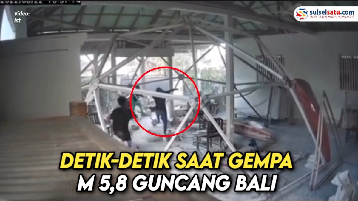 VIDEO : Detik-detik saat Gempa M 5,8 Guncang Bali