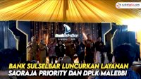 VIDEO: Bank Sulselbar Luncurkan Layanan Saoraja Priority dan DPLK Malebbi